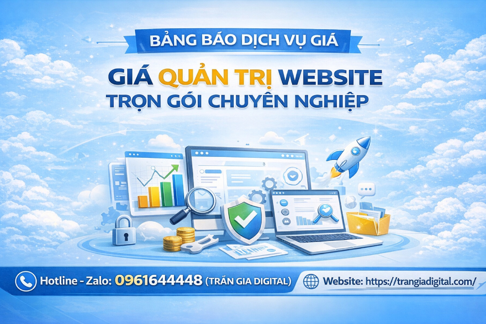 Bảng báo dịch vụ giá quản trị website trọn gói chuyên nghiệp