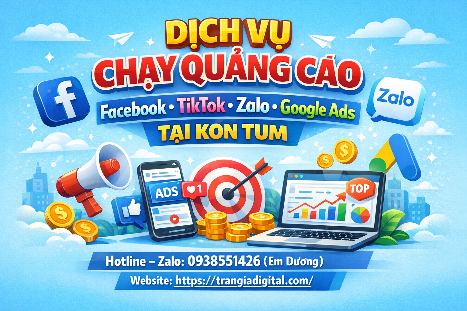 Dịch vụ chạy quảng cáo facebook, tiktok, zalo, google ads tại Kon Tum