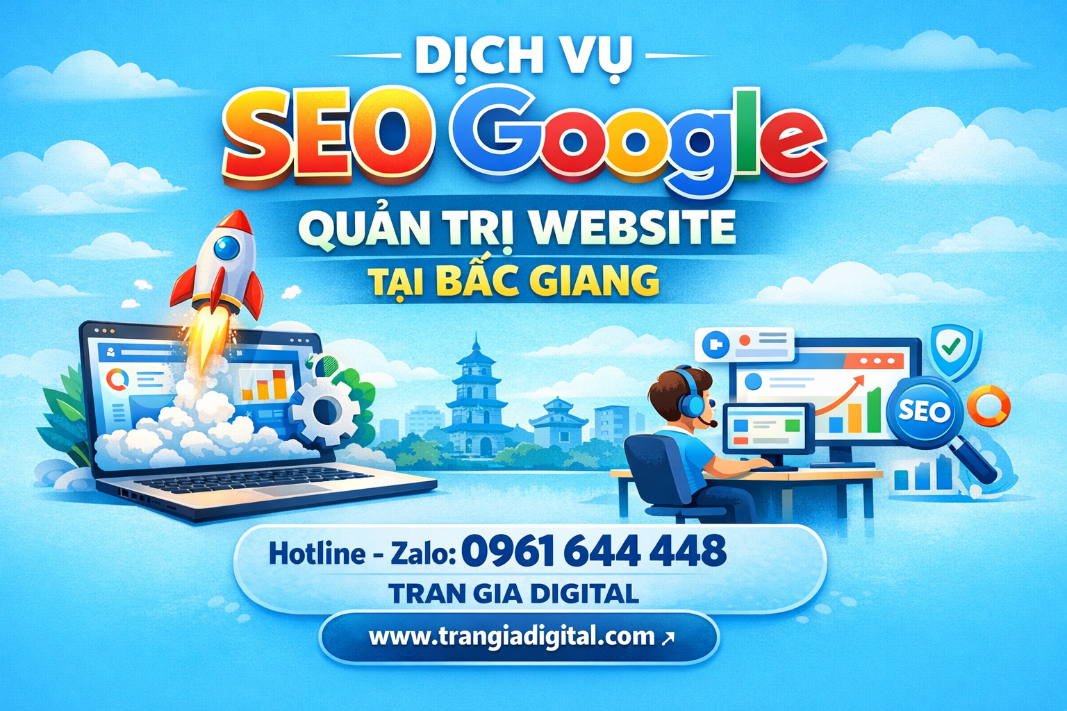Dịch Vụ SEO Google, Quản Trị Chăm Sóc Website Tại Bắc Giang