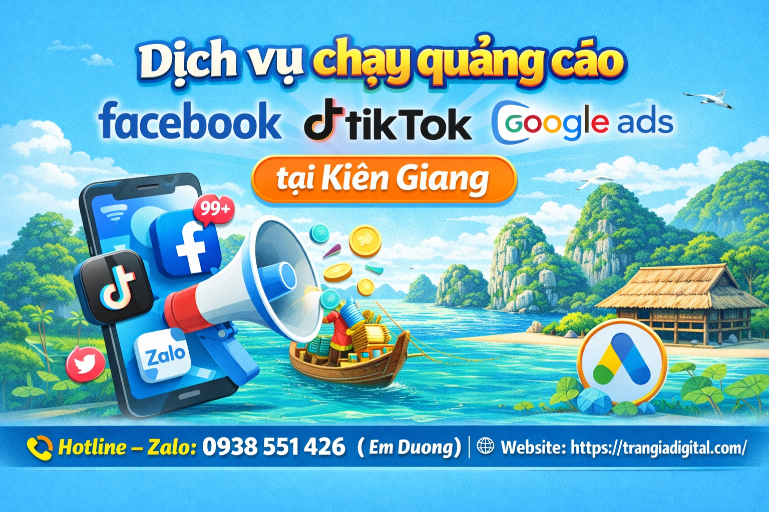 Dịch vụ chạy quảng cáo facebook, tiktok, zalo, google ads tại Kiên Giang